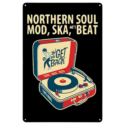 Northern Soul - Metal Sign