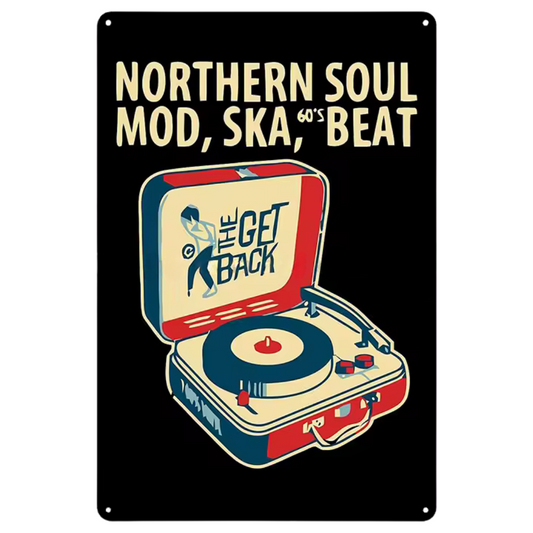 Northern Soul - Metal Sign